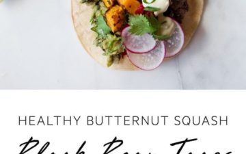Healthy Butternut Squash Tacos with Refried Black Beans and a generous side of guacamole, of course! #butternutsquashtacos #butternutsquashtacosvegan #butternutsquashtacosblackbeans #butternutsquashtacoshealthy #butternutsquashtacosglutenfree #butternutsquashtacosrecipes #butternutsquashtacosdinners #vegantacos #vegantacosrecipe #AscensionKitchen // Pin to your own inspiration board! //