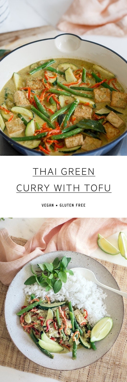 A fragrant vegan Thai Green Curry with tofu, made with homemade curry paste. Finish with some Thai basil and you’re onto a winner! A great healthy dinner. #healthydinnerideas #healthythai #plantbaseddinners #vegandinnerideas #vegancurry #veganthai #veganthaicurry #thaigreencurry #tofucurry #vegetariancurry #quickdinnerideas #thaidinner #AscensionKitchen // Pin to your own inspiration board! //