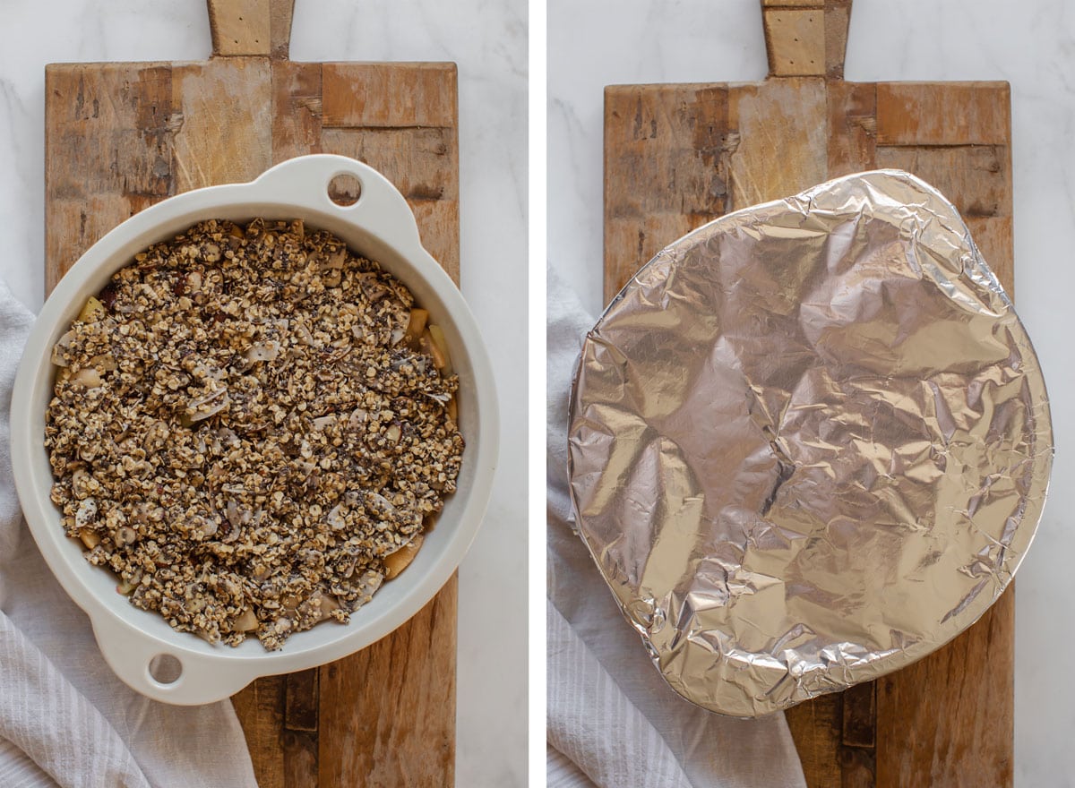 Two images side by side. Left: baking dish full of fruit, with crumble topping spread over the surface. Right: tin foil wrapped over the dish ready to bake.
