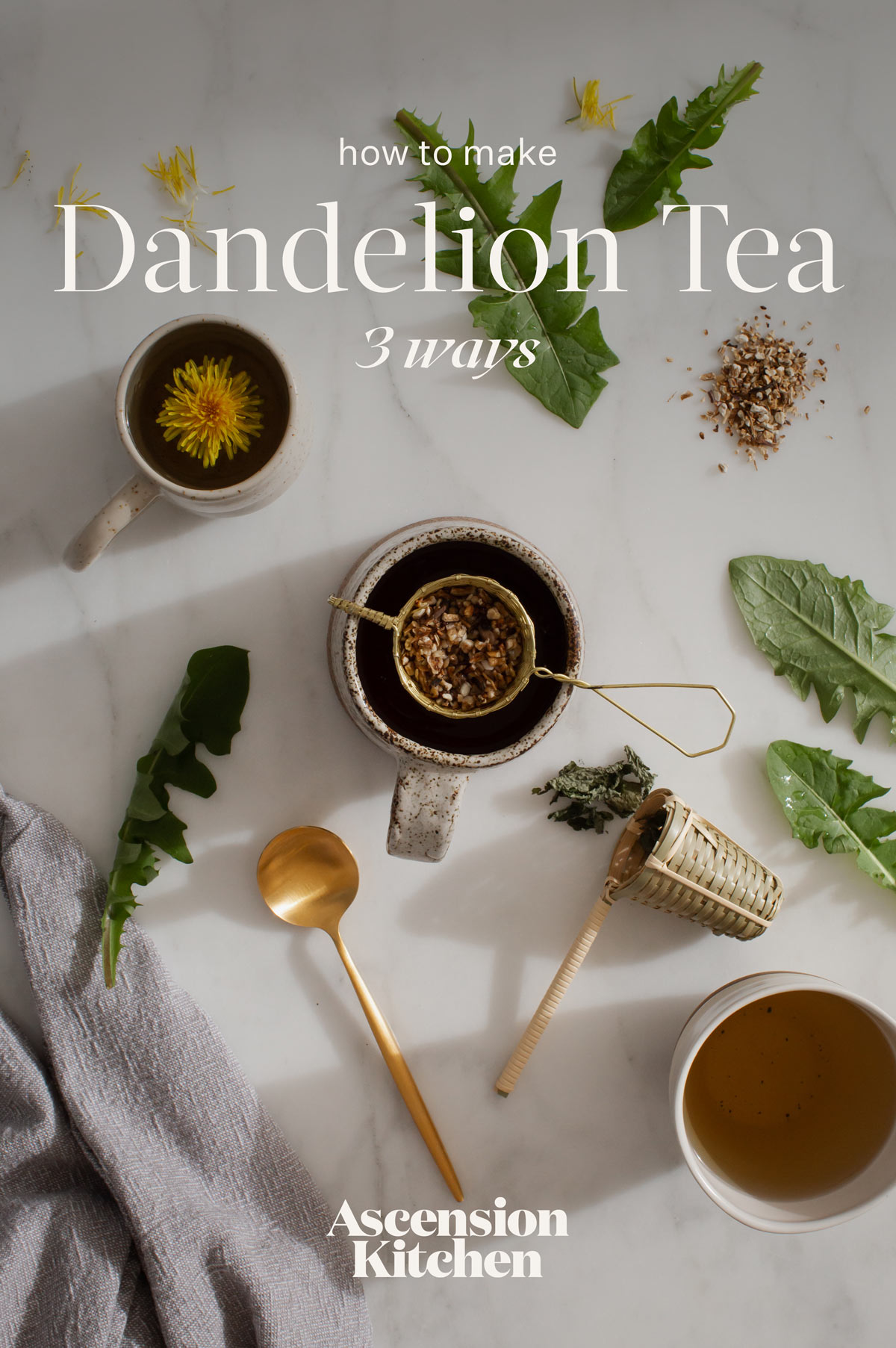 Three different mugs on a marble counter, filled with dandelion flower, leaf and root tea. Fresh herbs and flower heads are scattered about. Text over the top reads, "How to make dandelion tea, 3 ways".
